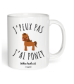 Mug j'peux pas j'ai Poney