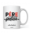 Mug "Père - Fection"