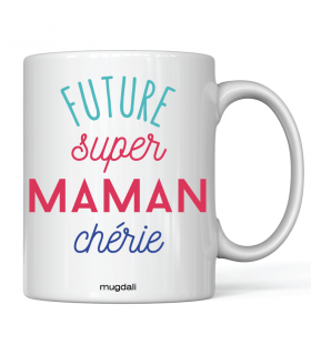 Mug Future super Maman chérie