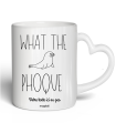 Mug What the Phoque