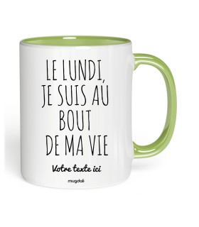 Mug Le Lundi je suis au bout de ma vie