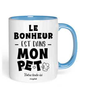 Mug Le Bonheur est dans mon Pet