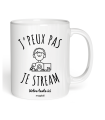 Mug J'peux pas je Stream