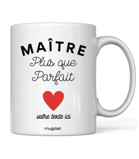 Mug "Maître plus que parfait"