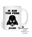 Mug Dark vador Je suis ton Père - Prénom à personnaliser