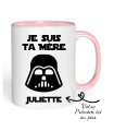 Mug Je suis ta Mère Dark Vador - Prénom à personnaliser