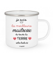 Mug "Je suis la meilleure maîtresse de toute la terre"