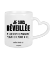 Mug Je suis réveillé