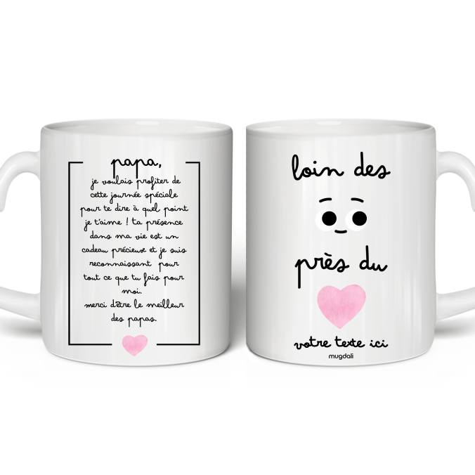 Mug Papa Loin des yeux, près du coeur