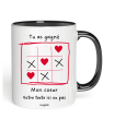 Mug Tu as gagné mon coeur Jeu morpion