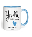 Mug You & Me Together Forever