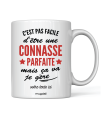 Mug C'est pas facile d'être une connasse parfaite, mais ça va je gère