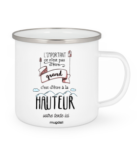 Mug L'important ce n'est pas être grand, c'est d'être à la hauteur