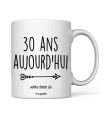 Mug 30 ans Aujourd'hui