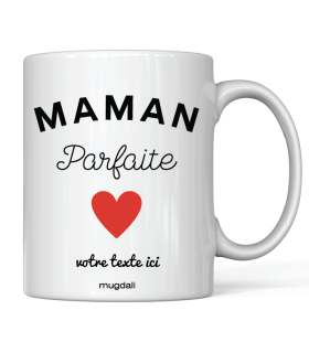 Mug "Maman Parfaite"