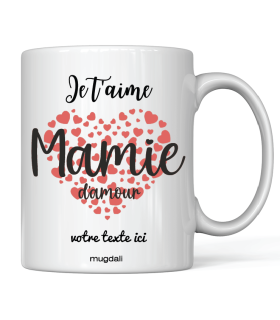 Mug "Je t'aime Mamie d'Amour" personnalisé