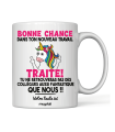 Mug Licorne Bonne chance pour trouver de meilleurs collègue que nous