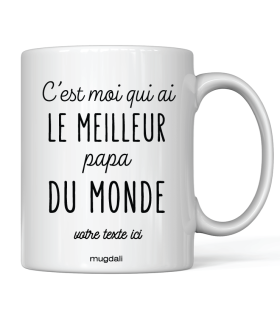 Mug "c'est moi qui ai le meilleur papa du monde"