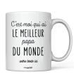 Mug "c'est moi qui ai le meilleur papa du monde"