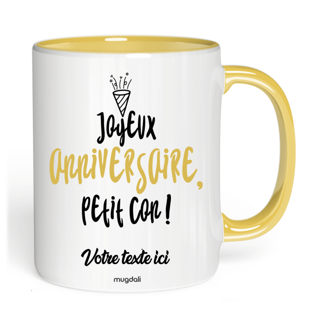 Mug Joyeux Anniversaire petit con !