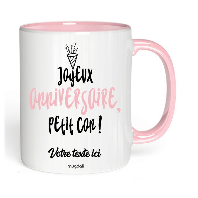 Mug Joyeux Anniversaire petit con !