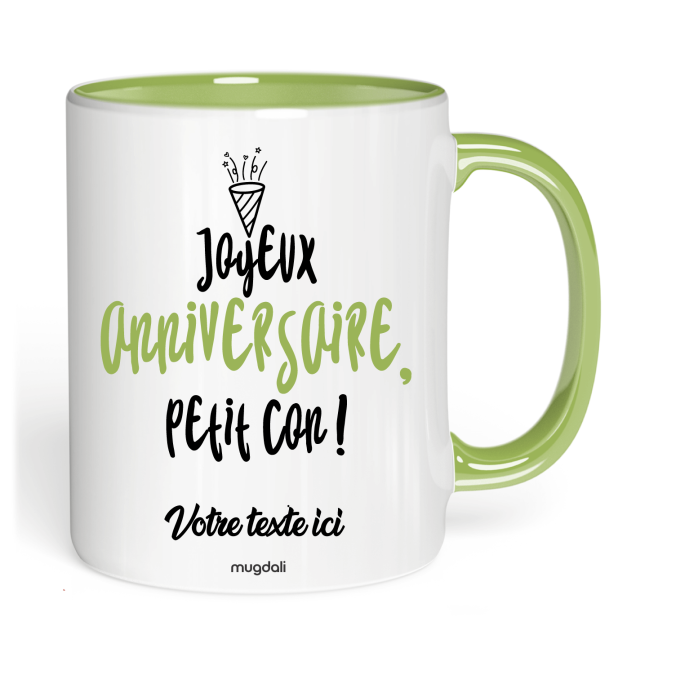 Mug Joyeux Anniversaire petit con !